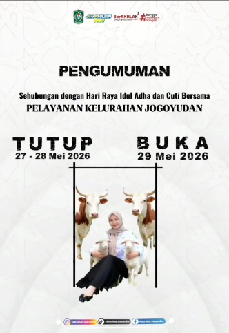Pengumuman Tutup dan Buka Pelayanan Kelurahan Jogoyudan selama Hari Raya Idul Adha dan Cuti bersama