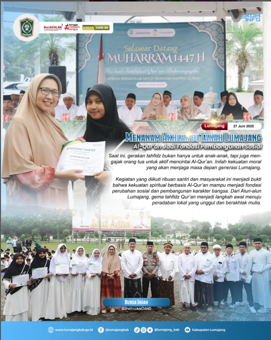 MENANAM AKHLAK DI TANAH LUMAJANG AL-QUR'AN JADI FONDASI PEMBANGUN SOSIAL