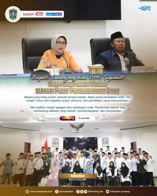 upati Lumajang, Bunda Indah, bersama Dewan Masjid Indonesia (DMI) sepakat menghidupkan fungsi masjid