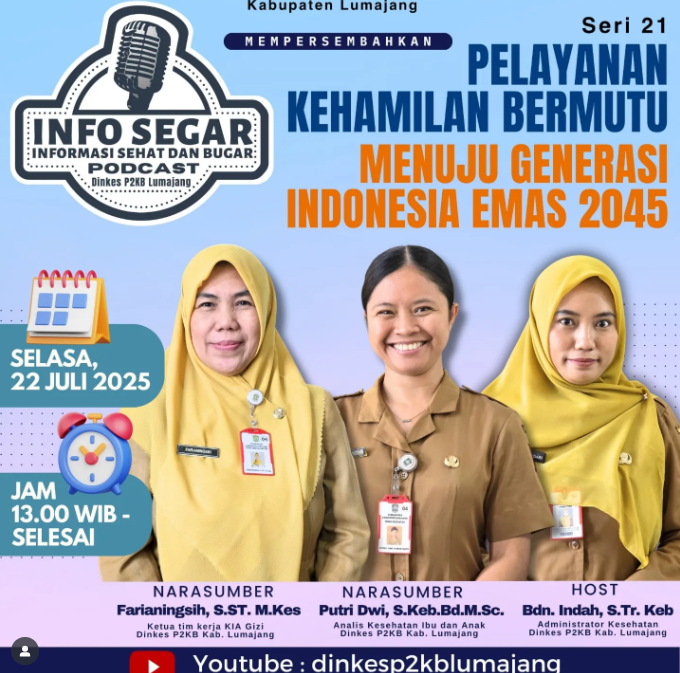 Pelayanan Kehamilan Bermutu, Menuju Generasi Indonesia Emas 2045