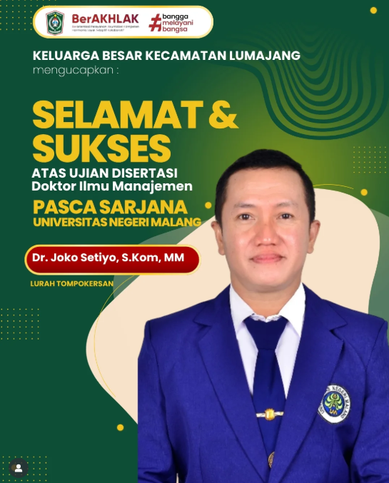 SELAMAT & SUKSES Atas Ujian Disertasi Doktor Ilmu Manajemen Pasca Sarjana Universitas Negeri Malang 