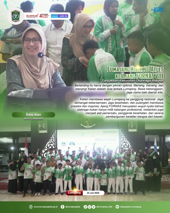 Lumajang Kirim 30 Altlet keAjang FORNAS VIII 2025
