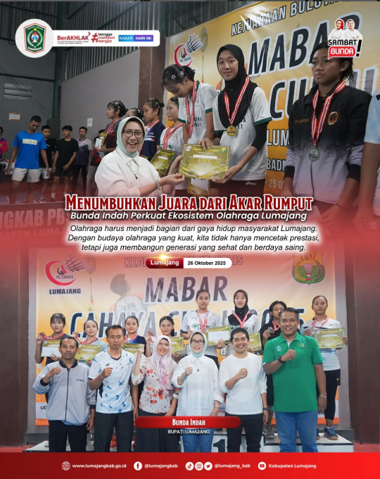 Menumbuhkan Juara dari Akar Rumput, Bunda Indah Perkuat Ekosistem Olahraga Lumajang
