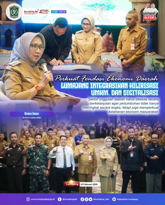 Perkuat Fondasi Ekonomi Daerah, Lumajang Integrasikan Hilirisasi, UMKM, dan Digitalisasi